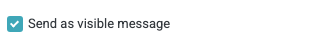 aifd_action_send_as_visible_message.png